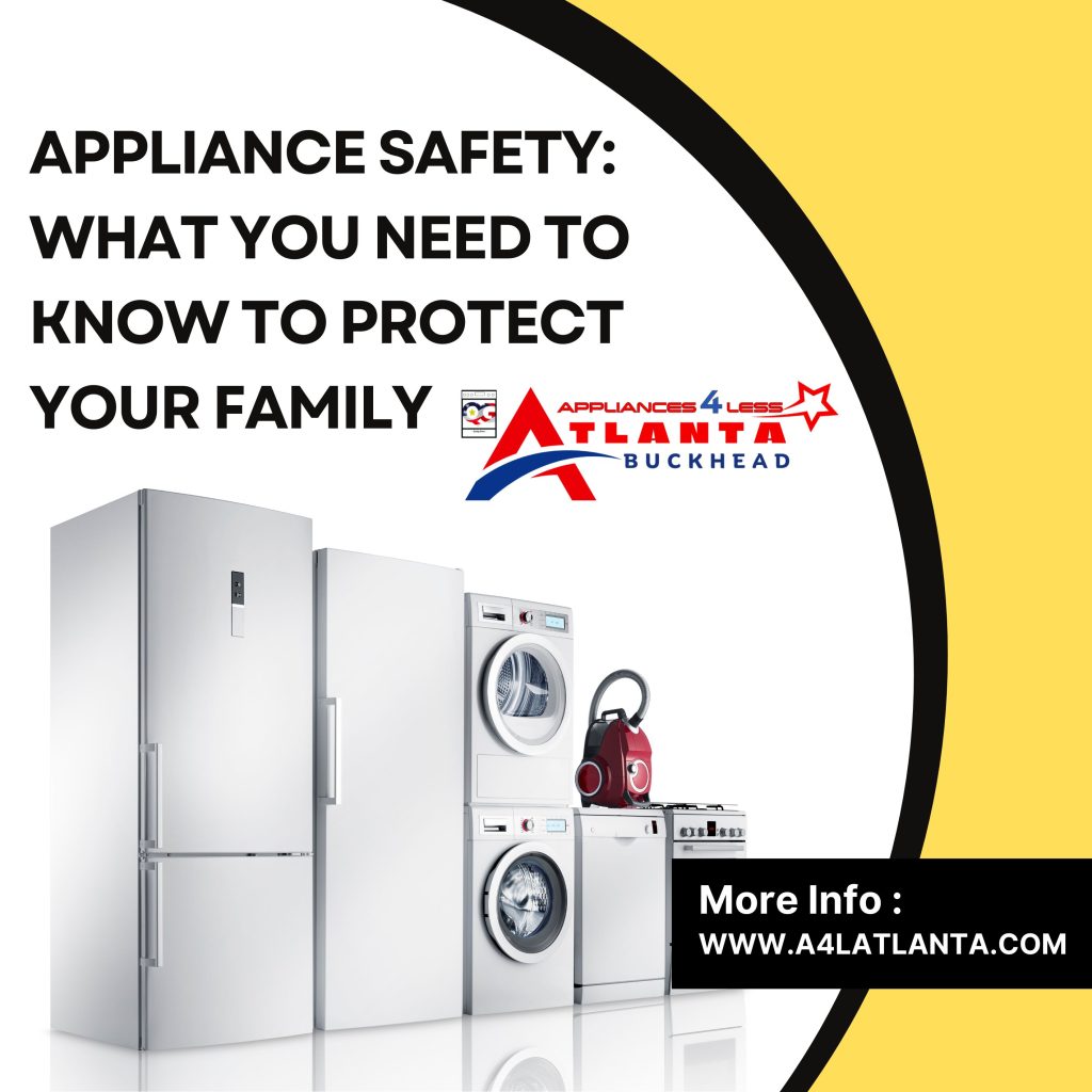 Appliance Safety What You Need to Know to Protect Your Family
